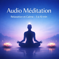 Audio et méditation 🧘